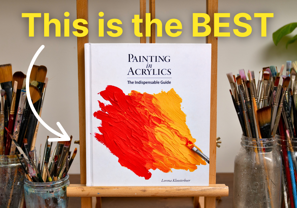 The Best Acrylic Painting Book I’ve Ever Read (And How It Changed My Life)